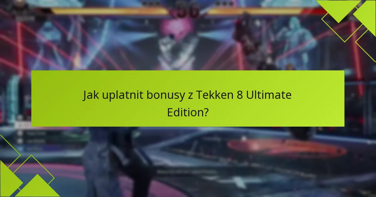 Jaké speciální funkce odlišují Ultimate Edition?