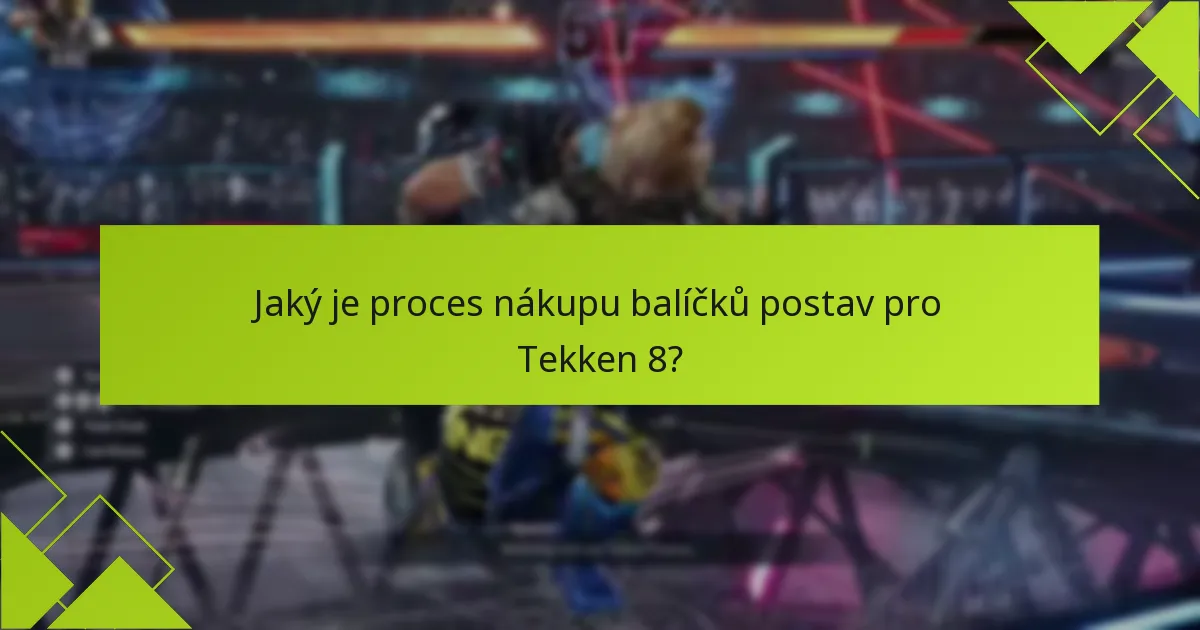 Jaká jsou rizika a úvahy při nákupu balíčků postav?